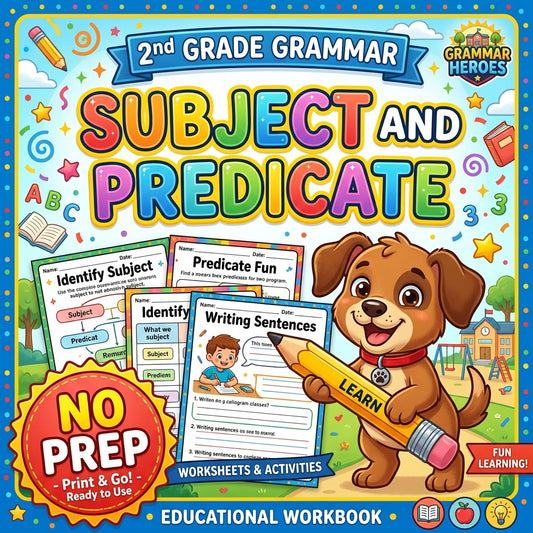 Subject and Predicate 2nd Grade Grammar